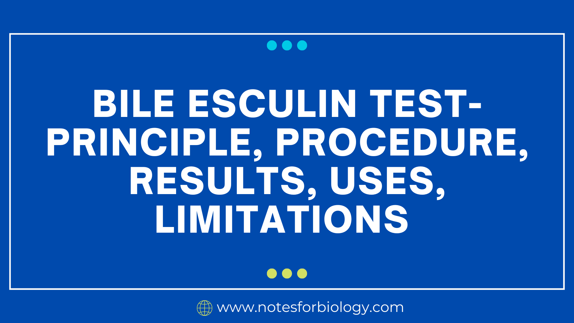 Bile Esculin Test Principle Procedure Results Uses