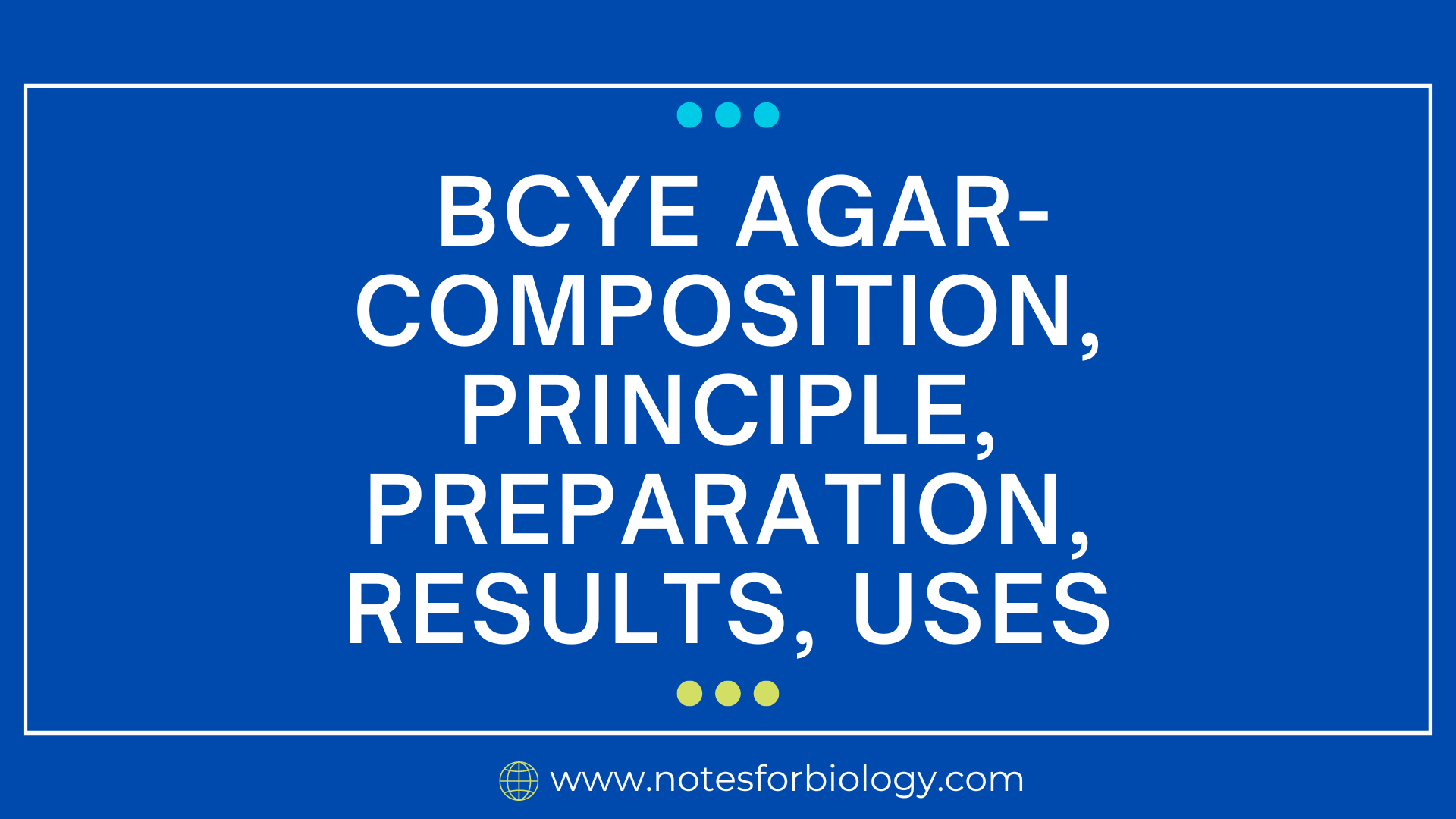 BCYE Agar- Composition, Principle, Preparation, Results