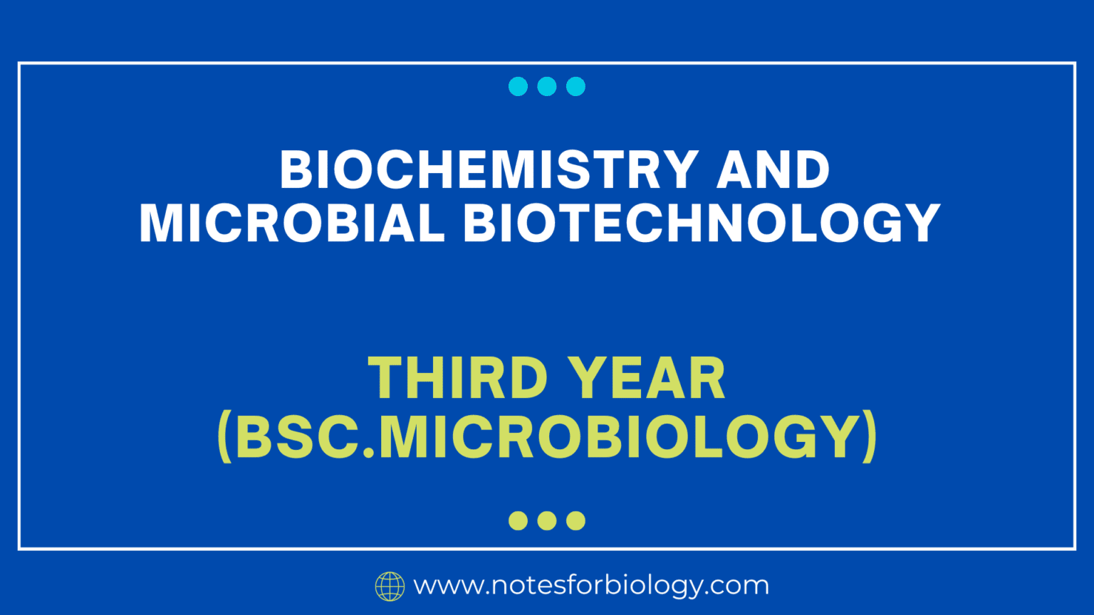 General Microbiology - First year(BSc. Microbiology)