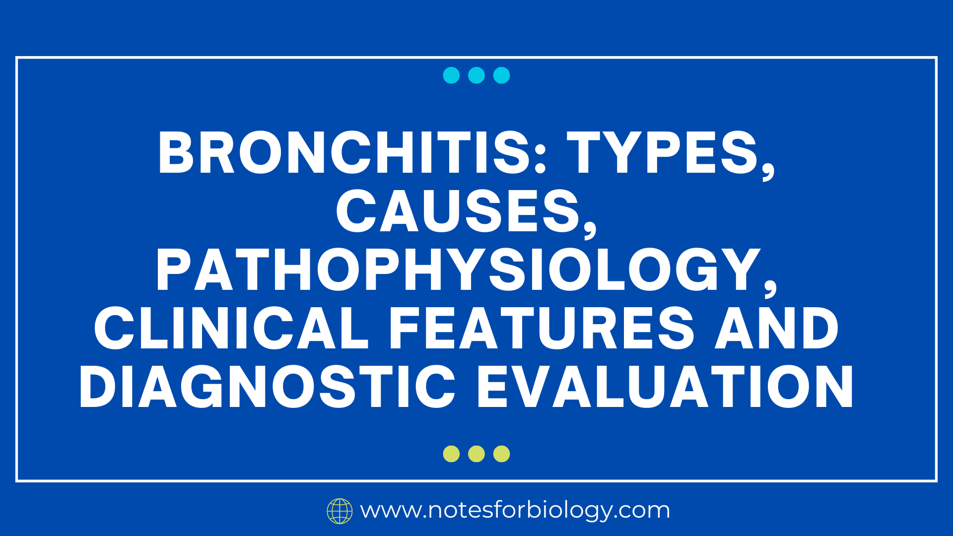 Bronchitis Types Causes Pathophysiology Clinical