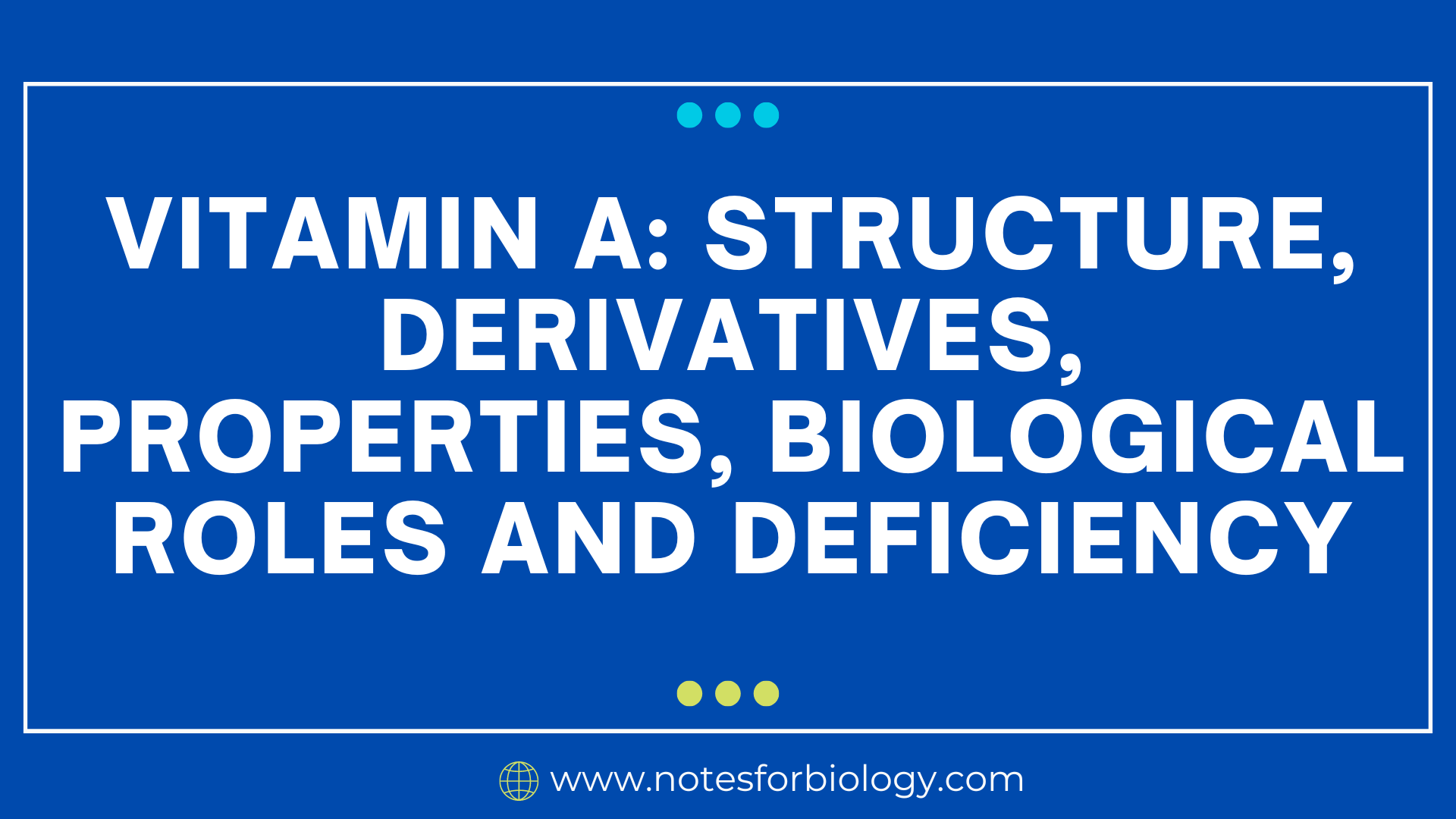 vitamin-a-structure-derivatives-properties-biological