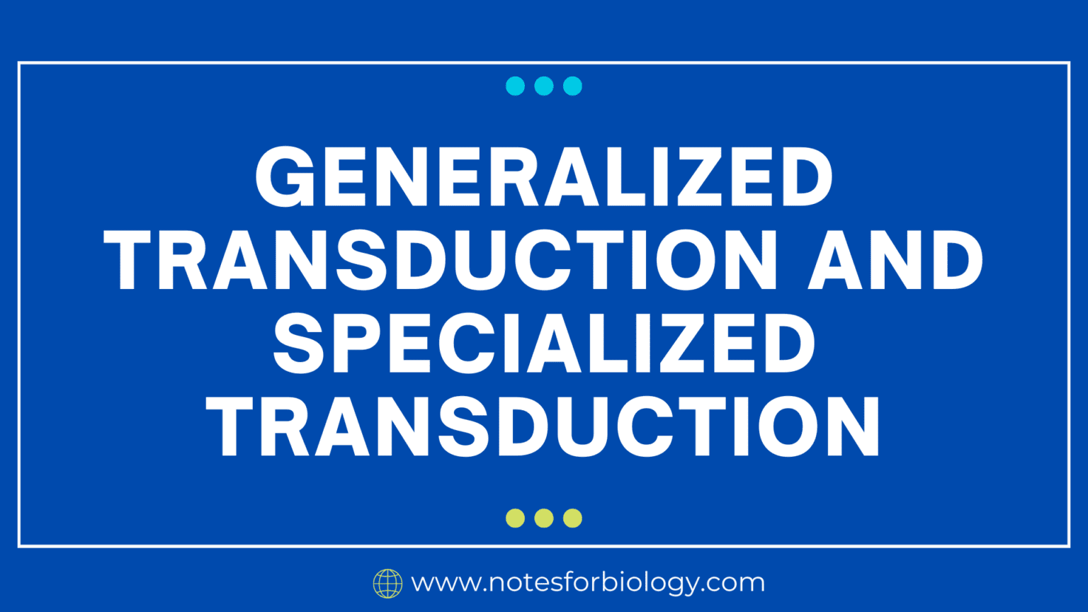 generalized transduction and specialized