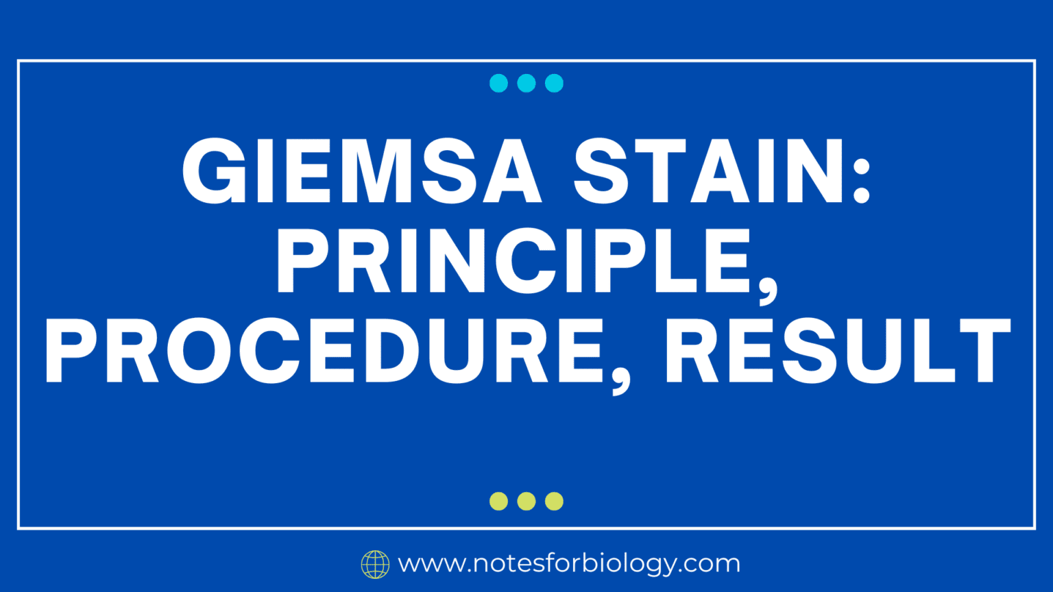 Giemsa Stain Principle Procedure Result Best Biology